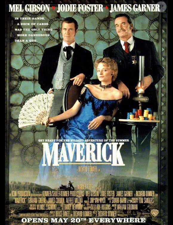 Maverick, avec Mel Gibson et Jodie Foster.