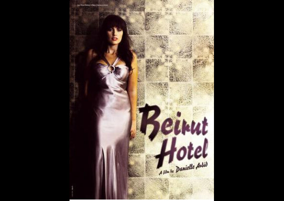 Affiche du film Beyrouth Hôtel