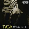 Tyga, Rack City, extrait de son deuxième album.