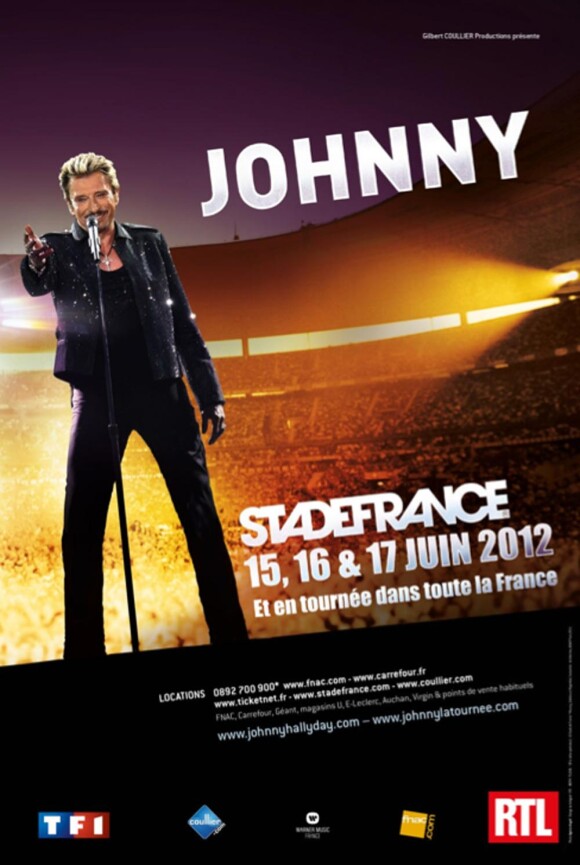 Affiche de Johnny Hallyday au Stade de France le 15, 16 et 17 juin 2012