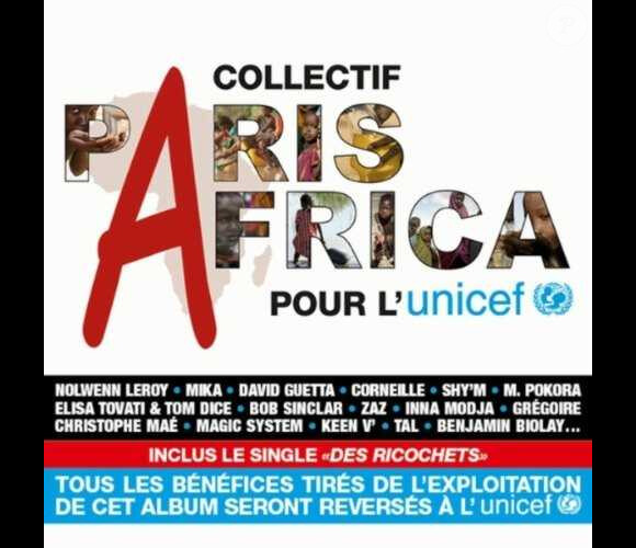 Le single Les Ricochets du collectif Paris-Africa, vendu au profit de l'Unicef pour les enfants de la Corne de l'Afrique.