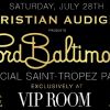 Christian Audigier en grande forme au VIP Room de Jean-Roch, le samedi 28 juillet 2012. Le styliste, d'humeur partageuse, a acheté 500 bouteilles de champagne pour les offrir aux clubbers !