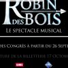 Robin des Bois, spectacle musical attendu en septembre 2013