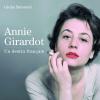 Annie Girardot, un destin français un livre de photos et de souvenirs de Giulia Salvatori, chez Michel Lafon le 25 octobre. 160 pages, 29 euros.