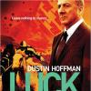 Luck, la série hippique portée par Dustin Hoffman.