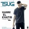 Hanni El Kahtib, le coup de coeur de Johnny Hallyday, a récemment fait la couverture du très beau magazine "Tsugi", mai 2013.