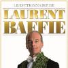 Le dictionnaire de Laurent Baffie