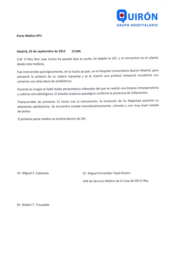 Publication du rapport médical du roi Juan Carlos Ier d'Espagne le 25 septembre 2013 au lendemain de son opération pour le remplacement de sa prothèse à la hanche.