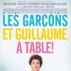 Affiche du film Les Garçons et Guillaume à table !