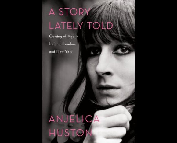 La couverture de l'autobiographie d'Anjelica Huston, A Story Lately Told.