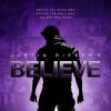 Believe, le deuxième documentaire de Justin Bieber, en salles depuis le 25 décembre 2013.