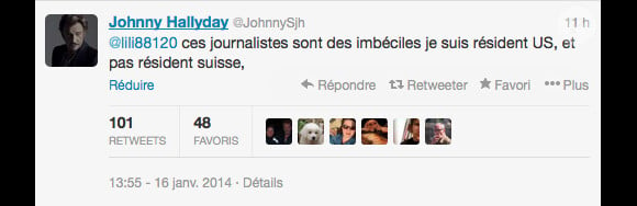 Johnny Hallyday s'agace sur Twitter d'être accusé d'évasion fiscale. Sur Twitter le 16 janvier 2014.