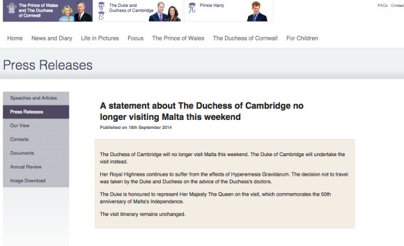 Le communiqué de Kensington Palace annonçant la défection de Kate Middleton pour son déplacement à Malte programmé les 20 et 21 septembre 2014, en raison des symptômes violents de sa seconde grossesse.
