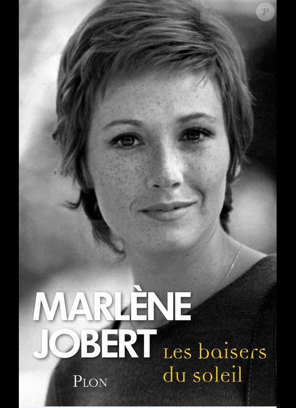Le livre de Marlène Jobert, Les Baisers du soleil, éditions Plon