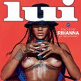 Rihanna topless en couverture de Lui n'a pas hésité à tout montrer. Sublime, la star de la chanson frappe un grand coup et s'affranchit de la censure devant l"objectif de Mario Sorrenti.