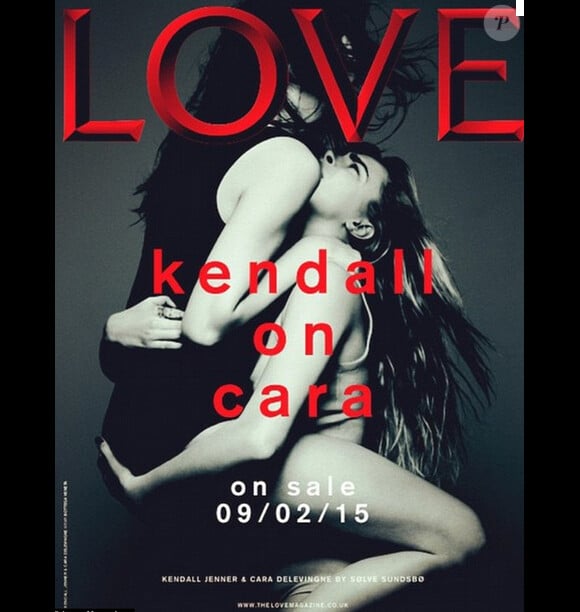 Kendall Jenner et Cara Delevingne unies pour le magazine Love. Une couverture osée et splendide pour deux tops qui montent