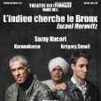L'Indien cherche le Bronx, au théâtre du Petit Gymnase à Paris à partir du 15 janvier 2015
