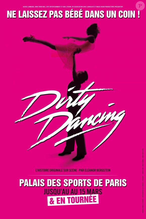 Affiche du spectacle musical live Dirty Dancing en France