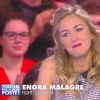 Enora Malagré raconte comment la Saint-Valentin 2015 a été une journée terrible pour elle. Touche pas à mon poste sur D8, le 16 février 2015.