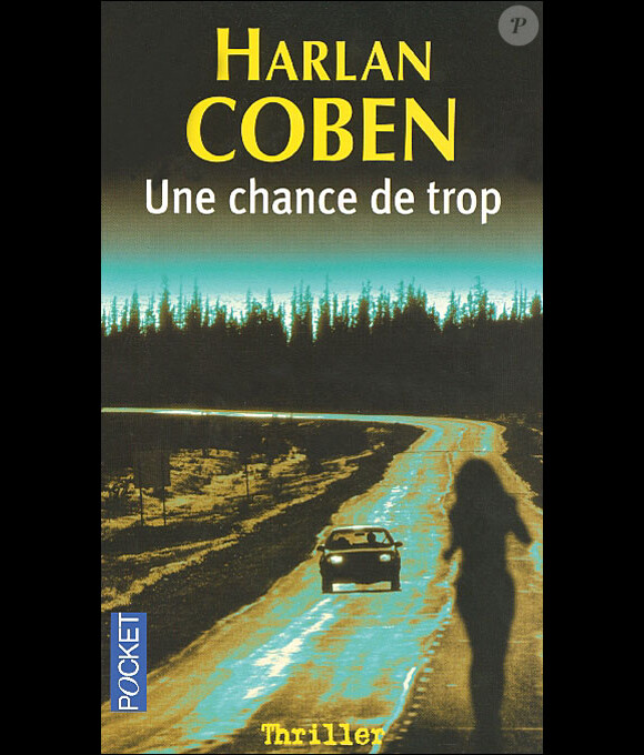 Une chance de trop, d'Harlan Coben, va être adapté par TF1