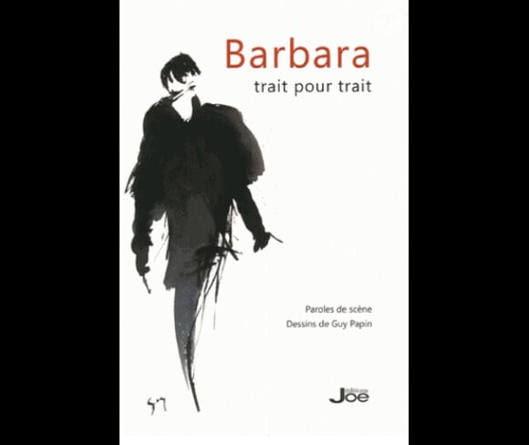 Barbara - Trait pour trait (Editions Joe).