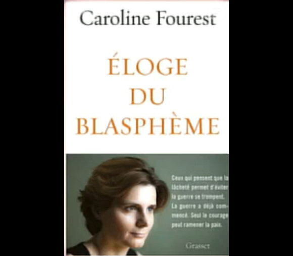 Le livre Eloge du blasphème de Caroline Fourest.