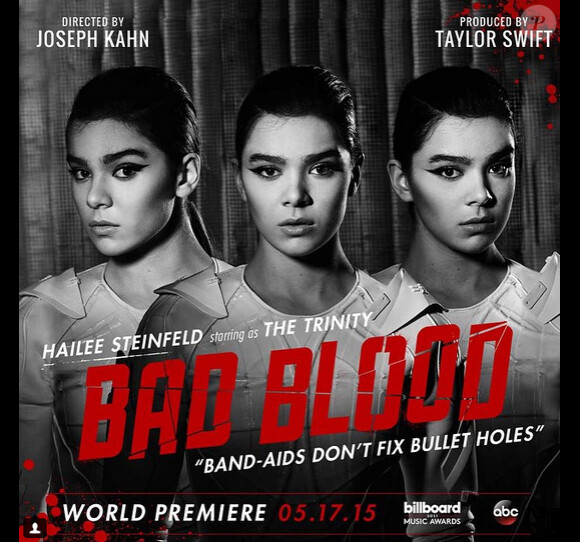 Hailee Steinfield - Affiche promotionnelle de Bad Blood le prochain clip de Taylor Swift, il sera diffusé le 17 mai prochain lors des Billboard Music Awards