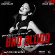  Zendaya- Affiche promotionnelle de Bad Blood le prochain clip de Taylor Swift, il sera diffus&eacute; le 17 mai prochain lors des Billboard Music Awards 