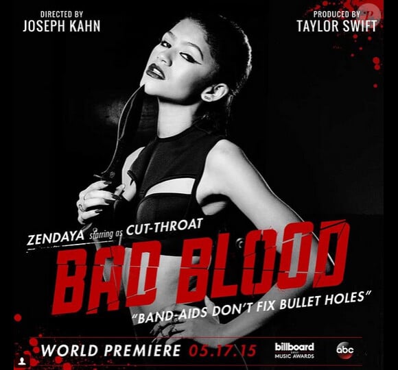 Zendaya- Affiche promotionnelle de Bad Blood le prochain clip de Taylor Swift, il sera diffusé le 17 mai prochain lors des Billboard Music Awards