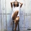 Selena Gomez pochette du single Good For You