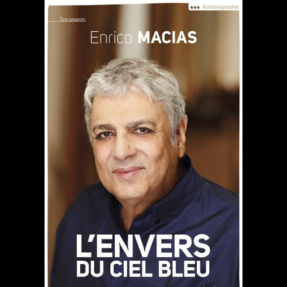 Enrico Macias - L'envers du ciel bleu, aux éditions du Cherche Midi