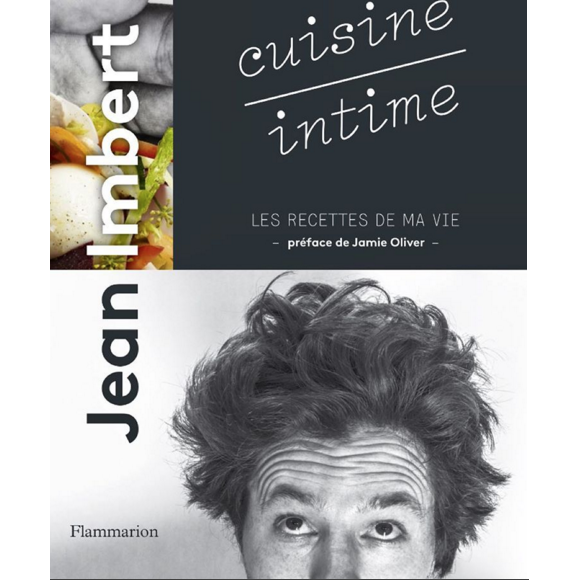 Jean Imbert : son livre Cuisine intime