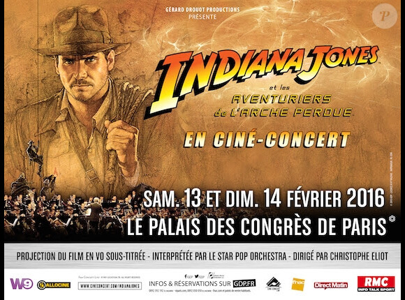 Affiche du ciné-concert d'Indiana Jones et les aventuriers de l'Arche perdue au Palais des congrès les 13 et 14 février 2016