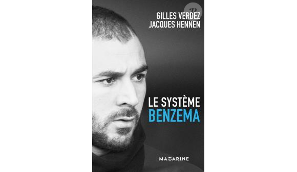 "Le système Benzema" de Gilles Verdez