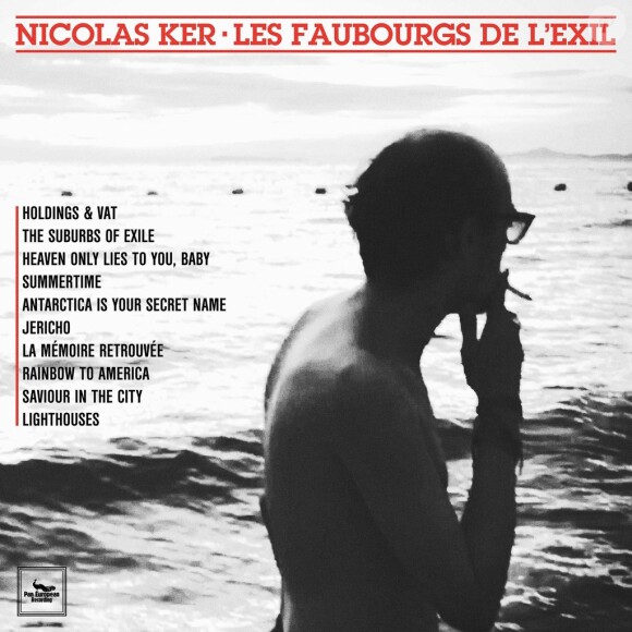 Nicolas Ker - Les Faubourgs de l'exil - février 2016.