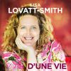Le livre d'Une vie à l'autre de Lisa Lovatt-Smith (édition Arthaud)