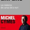 Hippocrate aux enfers de Michel Cymes (Editions Sotck).