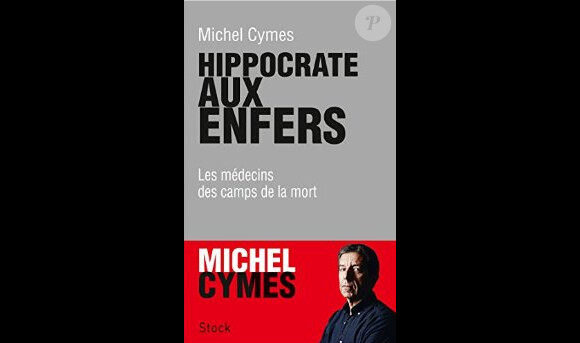 Hippocrate aux enfers de Michel Cymes (Editions Sotck).