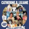 Le plateau télé de Catherine et Liliane, devait être joué à la Salle Pleyel, le 14 janvier 2017.