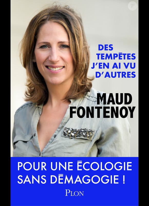 Le livre Des tempêtes j'en ai vu d'autres de Maud Fontenoy (éditions Plon)
