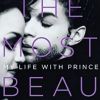 Mayte Garcia sort ses mémoires : "Le plus beau : Ma vie avec Prince", mars 2017.