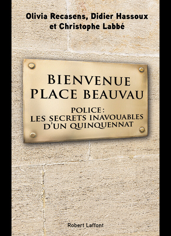 Couverture du livre Bienvenue Place Beauvau paru le 23 mars 2017