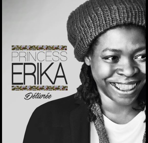 Princess Erika, nouveau single : Délivrée