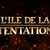 L'Île de la tentation 2019.