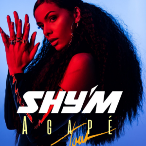 "Agapé", le nouvel album de Shy'm