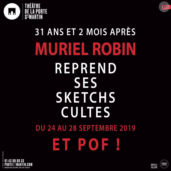 Et pof ! de Muriel Robin, du 24 au 28 septembre 2019 au théâtre de la Porte Saint-Martin, à Paris.