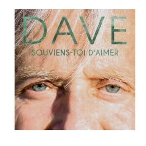 Pochette de l'album "Souviens-toi d'aimer" de Dave, dans les bacs le 13 septembre 2019.