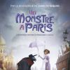 Affiche du film "Un monstre à Paris", sorti en 2011.
