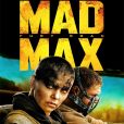 Affiche du film "Mad Max: Fury Road", de George Miller. 2015.
