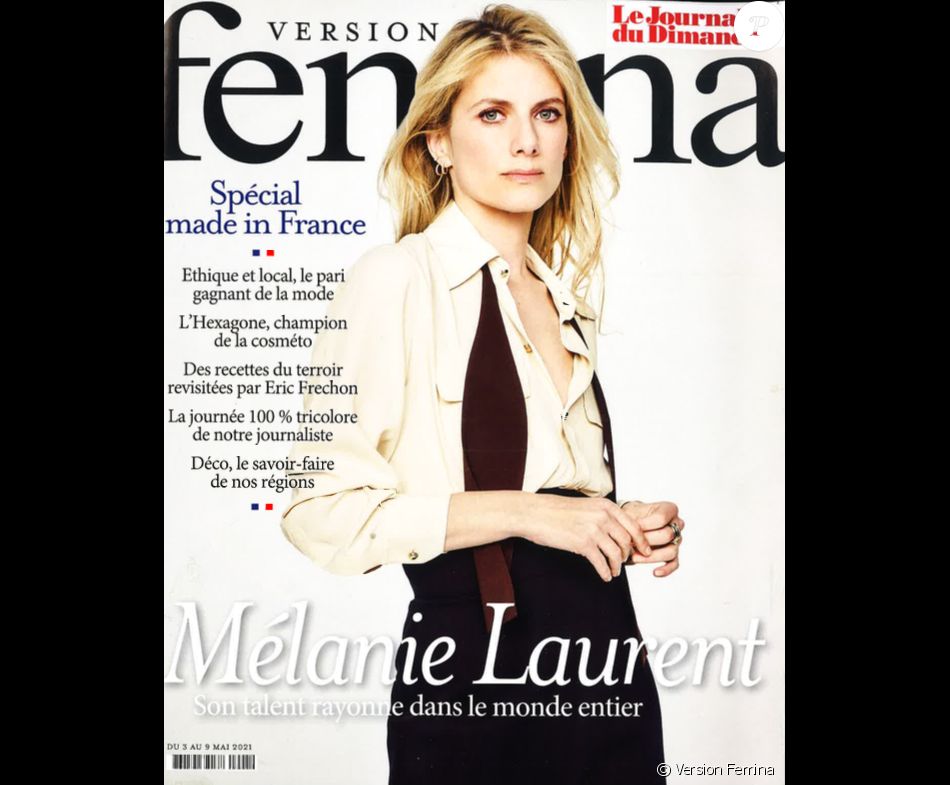 Mélanie Laurent dans le magazine "Version Femina" du 3 mai 2021.